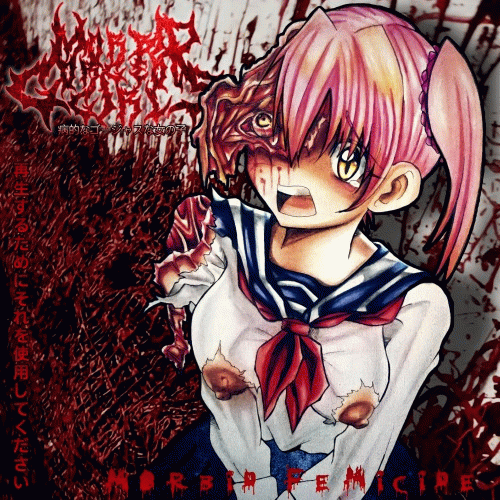 Morbid Gorgeous Girl : Morbid Femicide